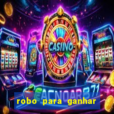 robo para ganhar no fortune tiger